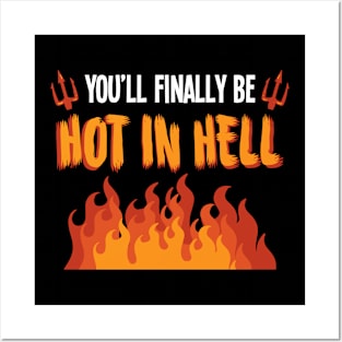 Hot in Hell - For the dark side Posters and Art